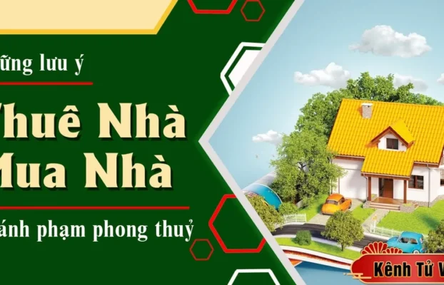 Thuê nhà hay mua nhà kẻo gặp phải nhà phạm phong thuỷ
