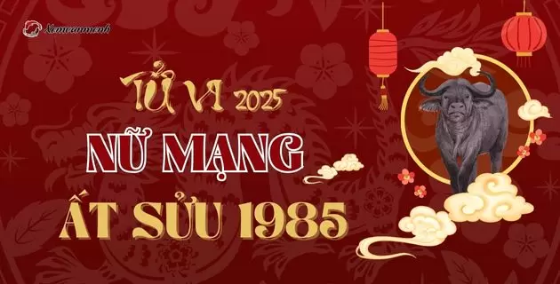 Tử vi 2025 Ất Sửu 1985: Dự đoán vận mệnh và sự nghiệp trong năm tới